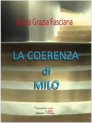 cover image of La coerenza di Milo